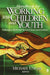 Handbook for Working with Children and Youth: Pathways to Resilience Across Cultures and Contexts by Michael Ungar