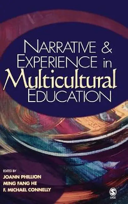 Narrative and Experience in Multicultural Education by Joann Phillon
