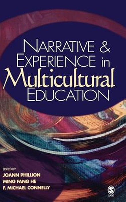 Narrative and Experience in Multicultural Education by Joann Phillon