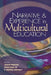 Narrative and Experience in Multicultural Education by Joann Phillion, Ming Fang He, F. Michael Connelly