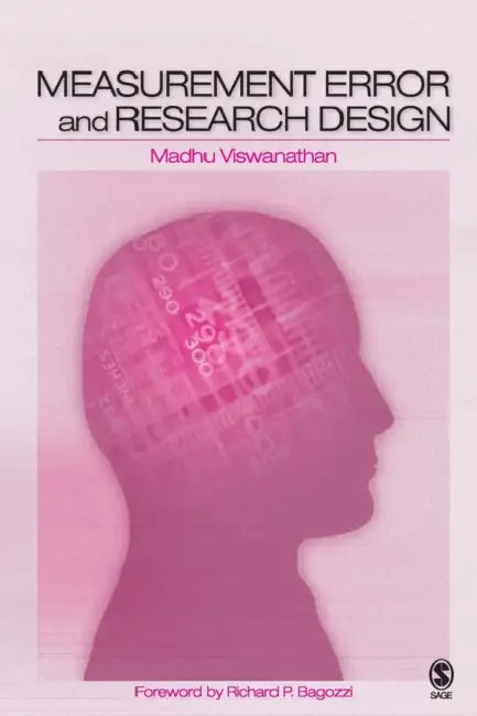 Measurement Error and Research Design by Madhubalan Viswanathan