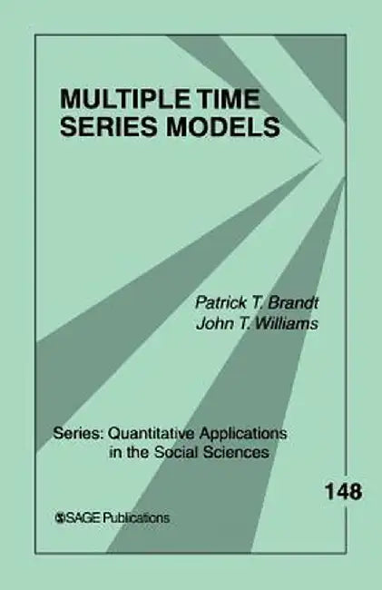 Multiple Time Series Models by Patrick T. Brandt