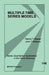 Multiple Time Series Models by Patrick T. Brandt