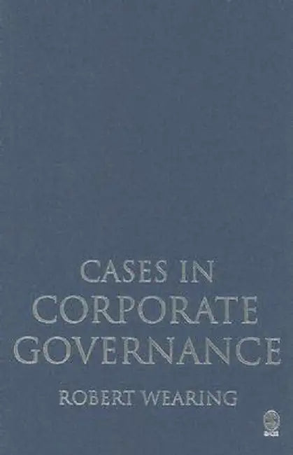 Cases in Corporate Governance by Robert T