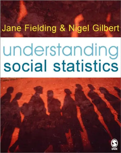 Understanding Social Statistics by Jane L. Fielding