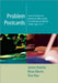 Problem Postcards: Social, Emotional and Behavioural Skills Training for Disaffected and Difficult Children aged 7-11 by Janine
