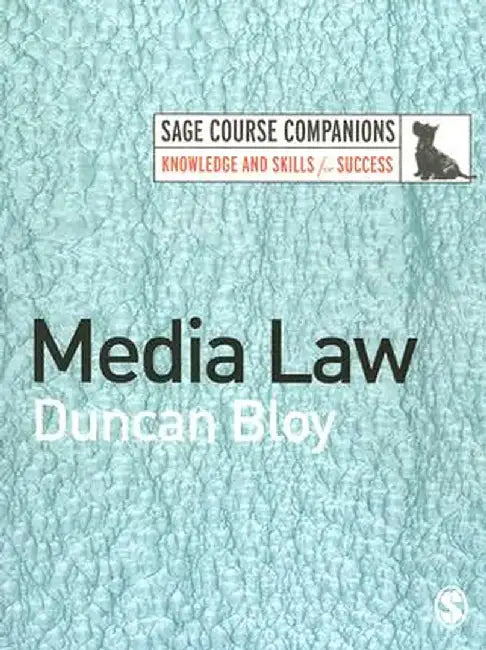 Media Law by Duncan Bloy