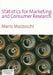 Statistics for Marketing and Consumer Research by Mario Mazzocchi