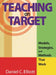 Teaching on Target: Models, Strategies, and Methods That Work by Daniel C. Elliott