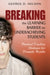Breaking the Learning Barrier for Underachieving Students: Practical Teaching Strategies for Dramatic Results by George D