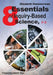 Eight Essentials of Inquiry-Based Science, K-8 by Elizabeth Hammerman