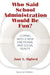 Who Said School Administration Would Be Fun?: Coping With a New Emotional and Social Reality by Jane L. Sigford
