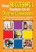 What Successful Teachers Do in Diverse Classrooms by Neal A. Glasgow, Sarah J. McNary, Cathy D. Hicks