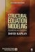 Structural Equation Modeling: Foundations and Extensions by David Kaplan