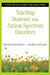 Teaching Students with Autism Spectrum Disorders: A Step-By-Step Guide for Educators by Roger Pierangelo, George Giuliani