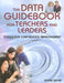 The Data Guidebook for Teachers and Leaders: Tools for Continuous Improvement by Eileen Depka