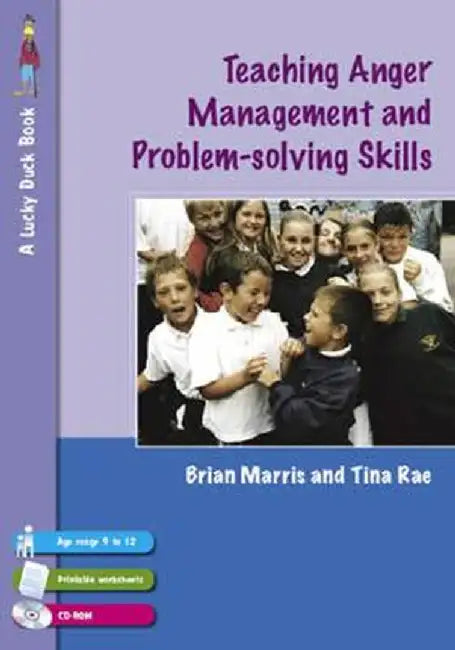Teaching Anger Management and Problem-solving Skills for 9-12 Year Olds by Tina