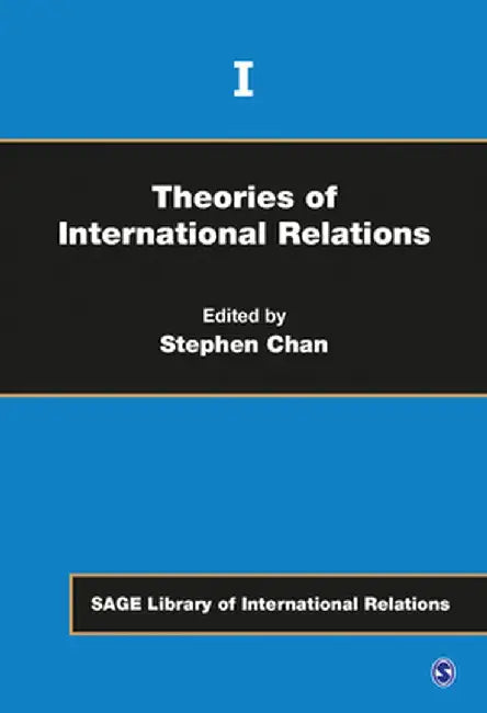 Theories of International Relations by Steven
