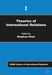 Theories of International Relations by Steven