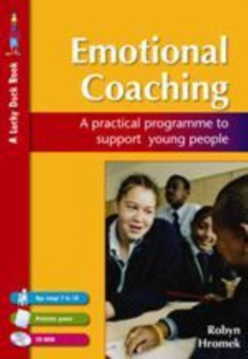 Emotional Coaching: A Practical Programme to Support Young People by Robyn