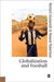 Globalization and Football by Richard Giulianotti