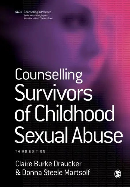 Counselling Survivors of Childhood Sexual Abuse by Claire Burke