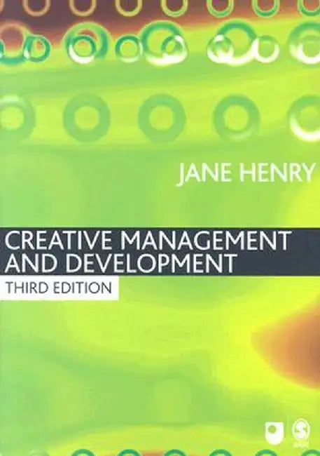 Creative Management and Development by Jane Henry