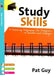 Study Skills: A Teaching Programme for Students in Schools and Colleges by Pat