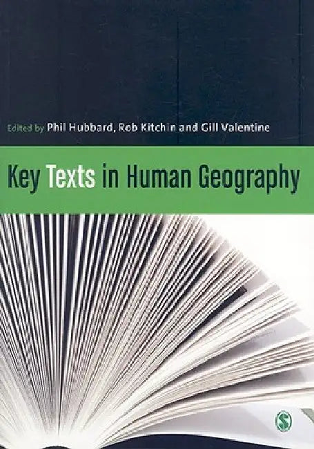 Key Texts in Human Geography by Phil Hubbard