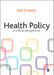 Health Policy: A Critical Perspective by Iain Crinson