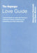 The Asperger Love Guide: A Practical Guide for Adults with Asperger's Syndrome to Seeking, Establishing and Maintaining Successful Relationships by Genevieve Edmonds