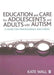Education and Care for Adolescents and Adults with Autism by Kate Wall