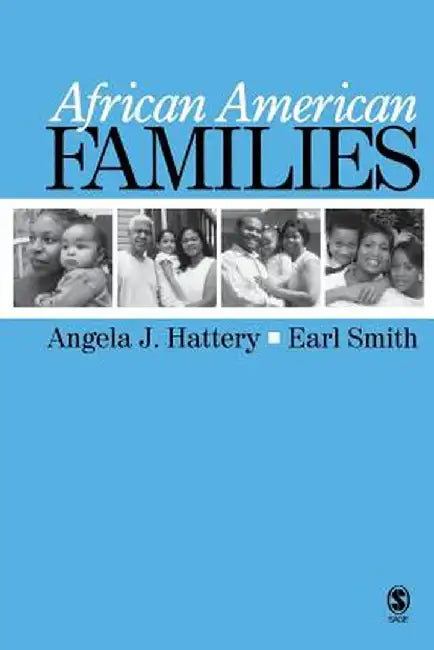 African American Families by Angela Hattery