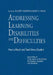 Addressing Learning Disabilities and Difficulties: How to Reach and Teach Every Student by Gilbert Guerin, Mary C. Male