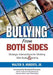 Bullying from Both Sides: Strategic Interventions for Working with Bullies & Victims by Walter B., Jr. Roberts