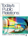 Today's Public Relations: An Introduction by Robert L. Heath