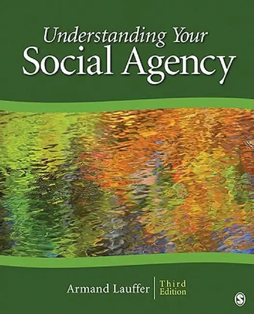 Understanding Your Social Agency by Armand Lauffer