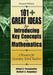 101+ Great Ideas for Introducing Key Concepts in Mathematics: A Resource for Secondary School Teachers by Alfred S. Posamentier