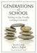 Generations at School: Building an Age-Friendly Learning Community by Suzette Lovely