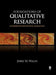 Foundations of Qualitative Research: Interpretive and Critical Approaches by Jerry W. Willis