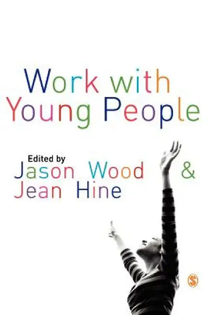 Work with Young People by Wood