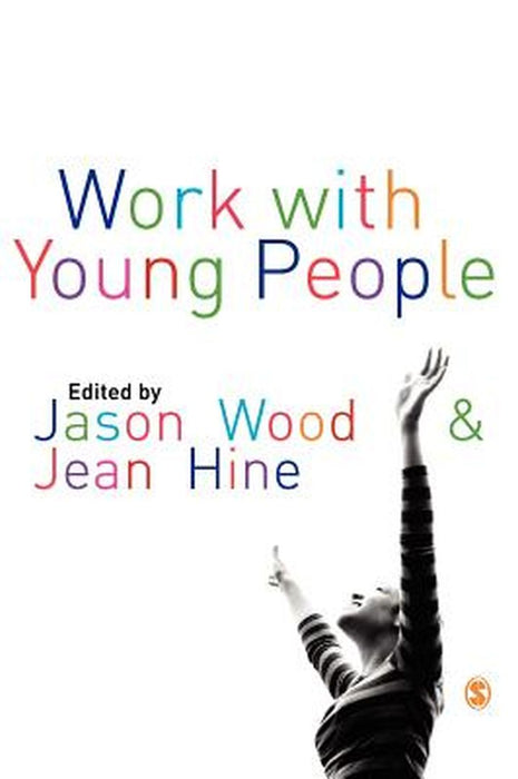 Work with Young People by Wood