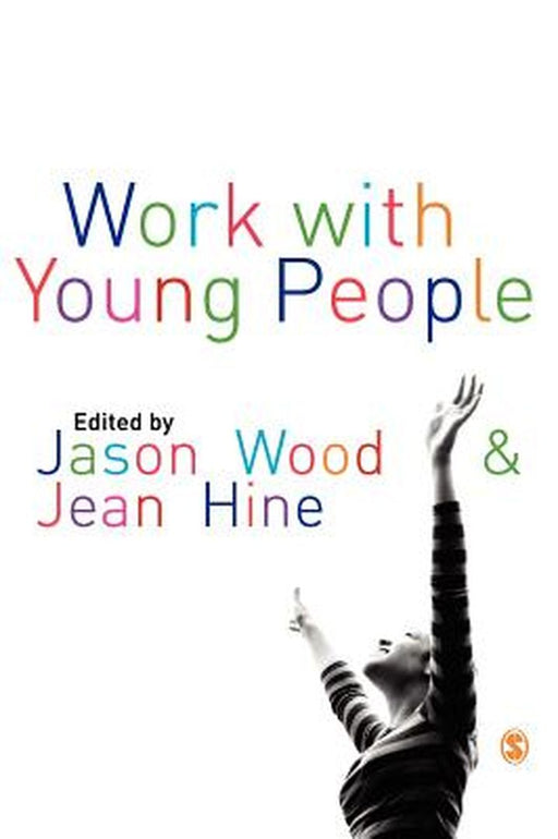 Work with Young People by Wood