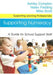 Supporting Numeracy: A Guide for School Support Staff by Ashley