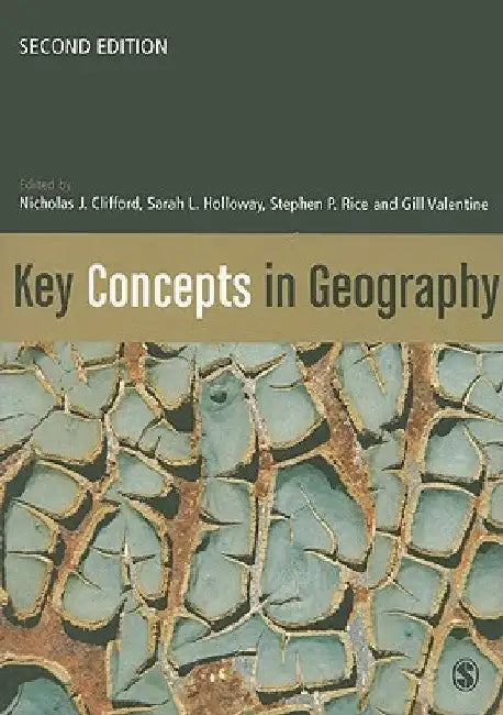 Key Concepts in Geography by Nicholas Clifford