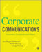 Corporate Communications: Convention, Complexity and Critique by Lars Thøger Christensen, Mette Morsing, George Cheney