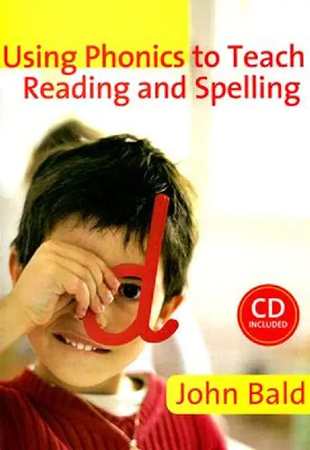 Using Phonics to Teach Reading & Spelling by John