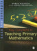 Key Concepts in Teaching Primary Mathematics by Derek Haylock