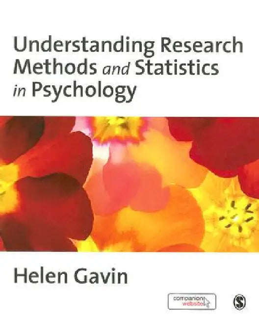 Understanding Research Methods and Statistics in Psychology by Helen Gavin