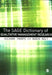 The SAGE Dictionary of Qualitative Management Research by Richard Thorpe